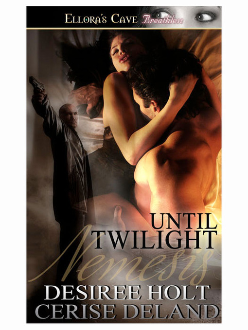 Title details for Until Twilight by Cerise DeLand - Available